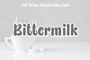 Bittermilk: A Handwritten Font Built for Scroll-Stopping Campaigns