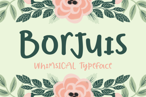 Borjuis: A Whimsical Script Font for Bold Web Design