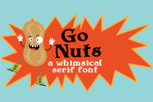 Go Nuts: A Thick Serif Font That Brings Whimsy to Campaign Design