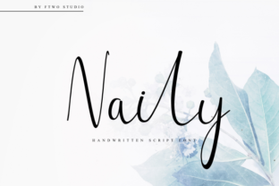 Naily Font: A Handcrafted Script for Campaigns That Need Character
